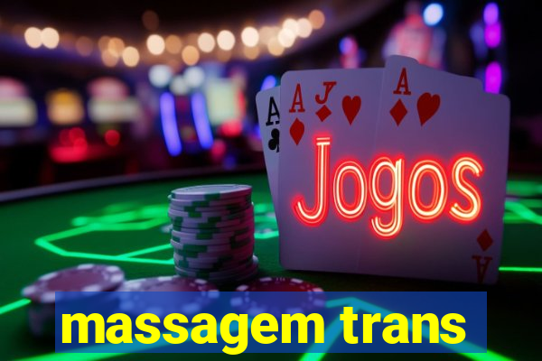 massagem trans